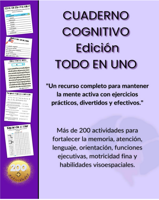 Cuaderno Cognitivo Edición: TODO EN UNO: Ejercicios de estimulación mental para adultos mayores, cuidadores y personas con deterioro cognitivo leve